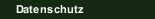 Datenschutz