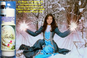 Imbolc, Goettin Brighid Ritual, Hexenfeste, Sabbat de Sorciere, Hexenzauber, Witchcraft spells, Sorcieres Conjurer, wiccan, magic of brighid, sorcellerie, hexen sabbat, hexen rituale, solstice rituals, hexen goettin, hexenfeste, witches sabbath, witches esbat,