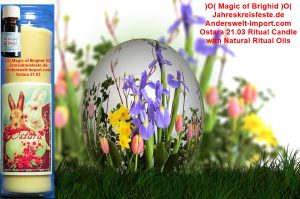 Ostara Ritual, Ostara Hexenkerze, Ostara Ritualkerze, Hexenfeste, hexenzauber, witchcraft spells, sorcieres conjurer, wiccan, magic of brighid, sorcellerie